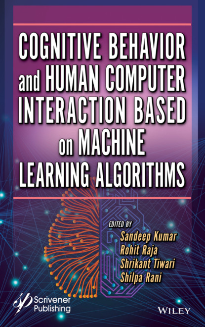 Cognitive Behavior and Human Computer Interaction Based on Machine Learning Algorithms
Cognitive Behavior and Human Computer Interaction Based on Machine Learning Algorithms