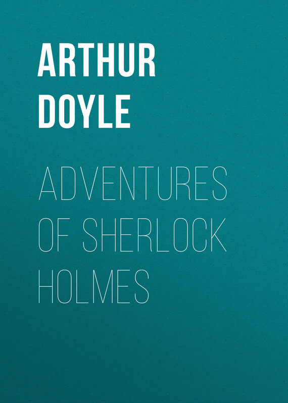 Adventures of Sherlock Holmes