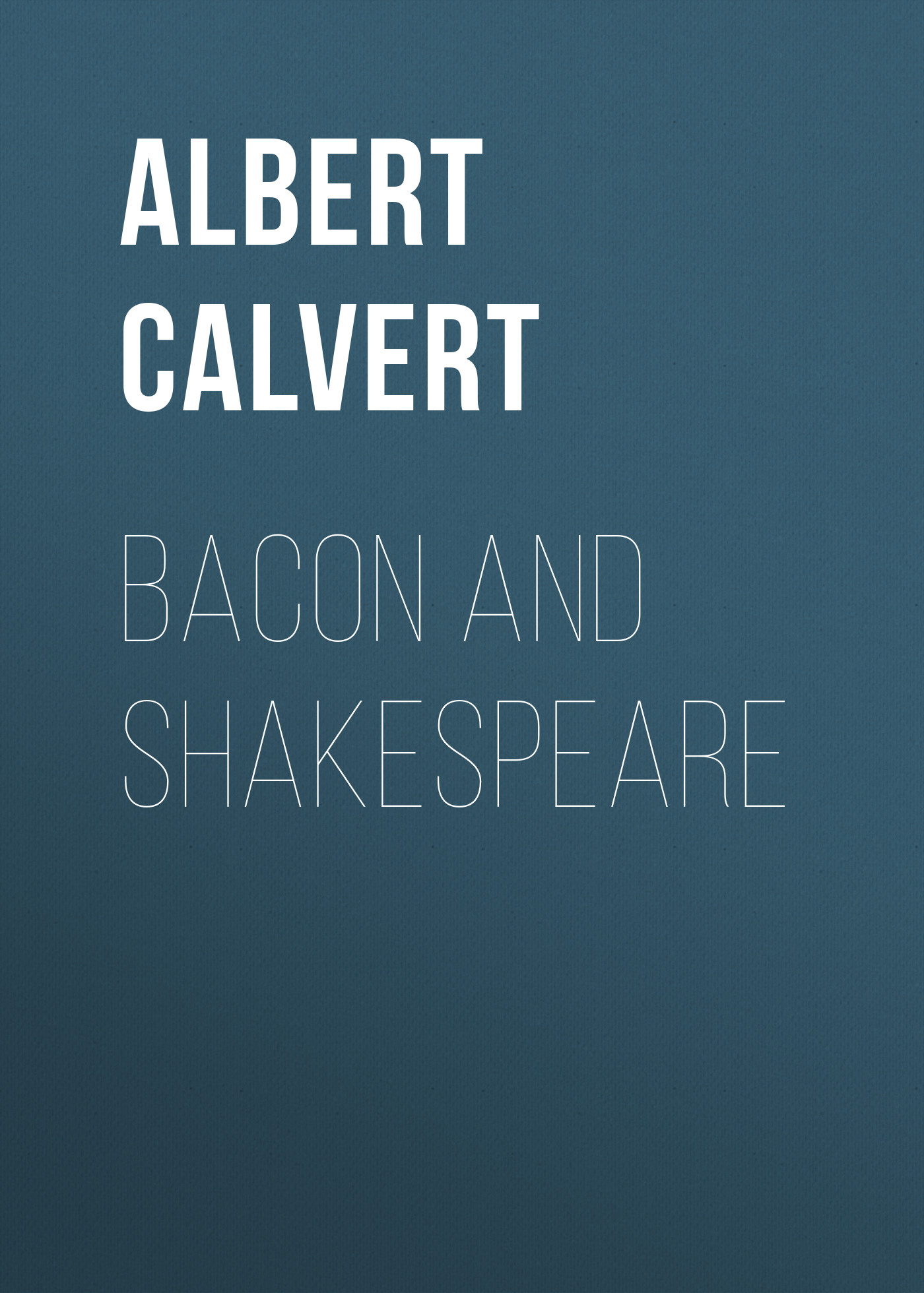 Bacon and Shakespeare