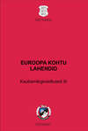 EUROOPA KOHTU LAHENDID. Kaubamärgivaidlused III. Kaubamärgi kasutamise kohustus