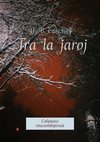 Tra la Jaroj. Собрание стихотворений