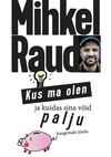 Kus ma olen ja kuidas sina võid palju kaugemale jõuda