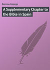 A Supplementary Chapter to the Bible in Spain