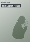 The Secret House