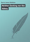 Neither Dorking nor the Abbey