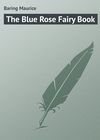 The Blue Rose Fairy Book