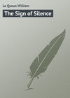 The Sign of Silence