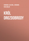 Król Drozdobrody