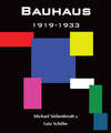 Bauhaus. 1919-1933