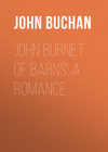 John Burnet of Barns: A Romance