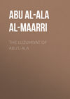 The Luzumiyat of Abu'l-Ala