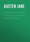 Raison et sensibilité, ou les deux manières d'aimer (Tome 2)