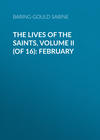 The Lives of the Saints, Volume II (of 16): February