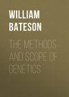 The Methods and Scope of Genetics