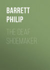 The Deaf Shoemaker