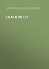 Denounced