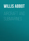 Aircraft and Submarines