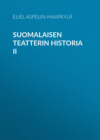 Suomalaisen teatterin historia II