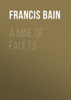 A Mine of Faults