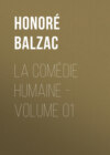 La Comédie humaine - Volume 01