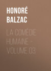 La Comédie humaine – Volume 03