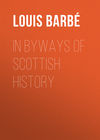 In Byways of Scottish History