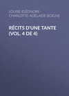 Récits d'une tante (Vol. 4 de 4)