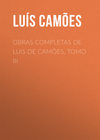 Obras Completas de Luis de Camões, Tomo III