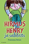 Hirmus Henry ja salaselts. Sari "Hirmus Henri"