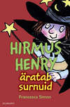 Hirmus Henry äratab surnuid. Sari "Hirmus Henri"