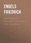 Landmarks of Scientific Socialism: "Anti-Duehring"