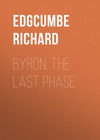 Byron: The Last Phase