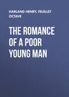 The Romance of a Poor Young Man