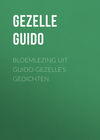 Bloemlezing uit Guido Gezelle's Gedichten