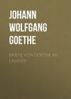 Briefe von Goethe an Lavater