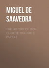 The History of Don Quixote, Volume 2, Part 41