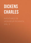 Aventures de Monsieur Pickwick, Vol. II