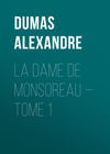 La dame de Monsoreau — Tome 1