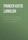 The Euahlayi Tribe: A Study of Aboriginal Life in Australia