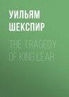 The Tragedy of King Lear