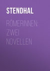 Römerinnen: Zwei Novellen