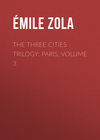 The Three Cities Trilogy: Paris, Volume 3