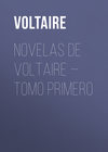 Novelas de Voltaire — Tomo Primero