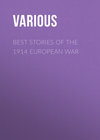 Best Stories of the 1914 European War