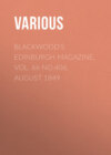 Blackwood's Edinburgh Magazine, Vol. 66 No.406, August 1849