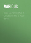 Graham's Magazine Vol XXXIII No. 1 July 1848