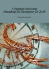 Horoskop für Skorpione für 2018. Russisches horoskop