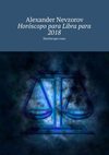 Horóscopo para Libra para 2018. Horóscopo ruso