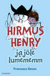 Hirmus Henry ja jõle lumememm. Sari "Hirmus Henri"