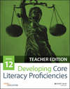 Developing Core Literacy Proficiencies, Grade 12